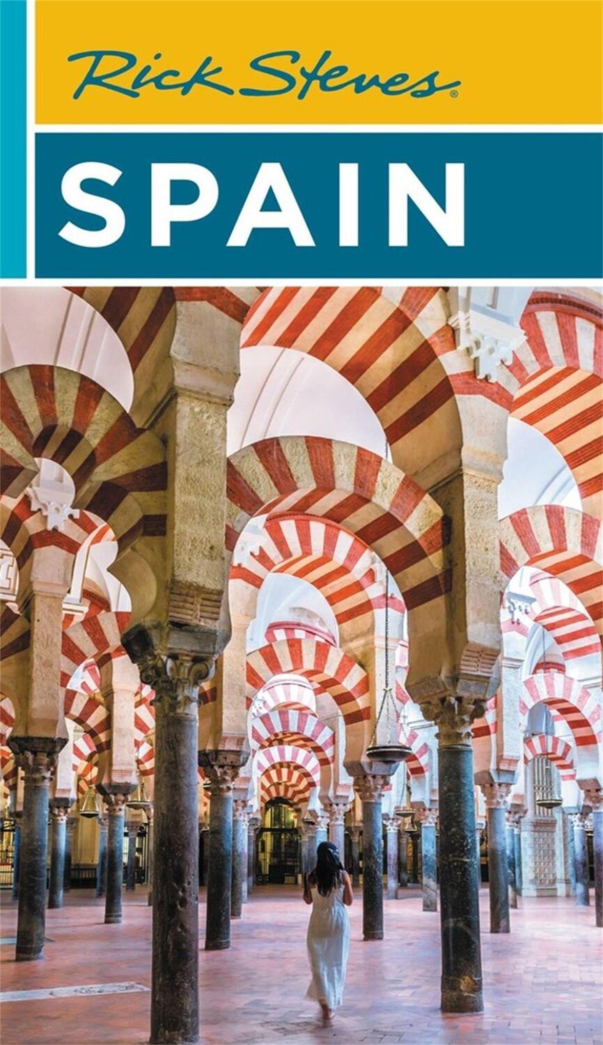 Cover: 9781641714655 | Rick Steves Spain (Eighteenth Edition) | Rick Steves | Taschenbuch