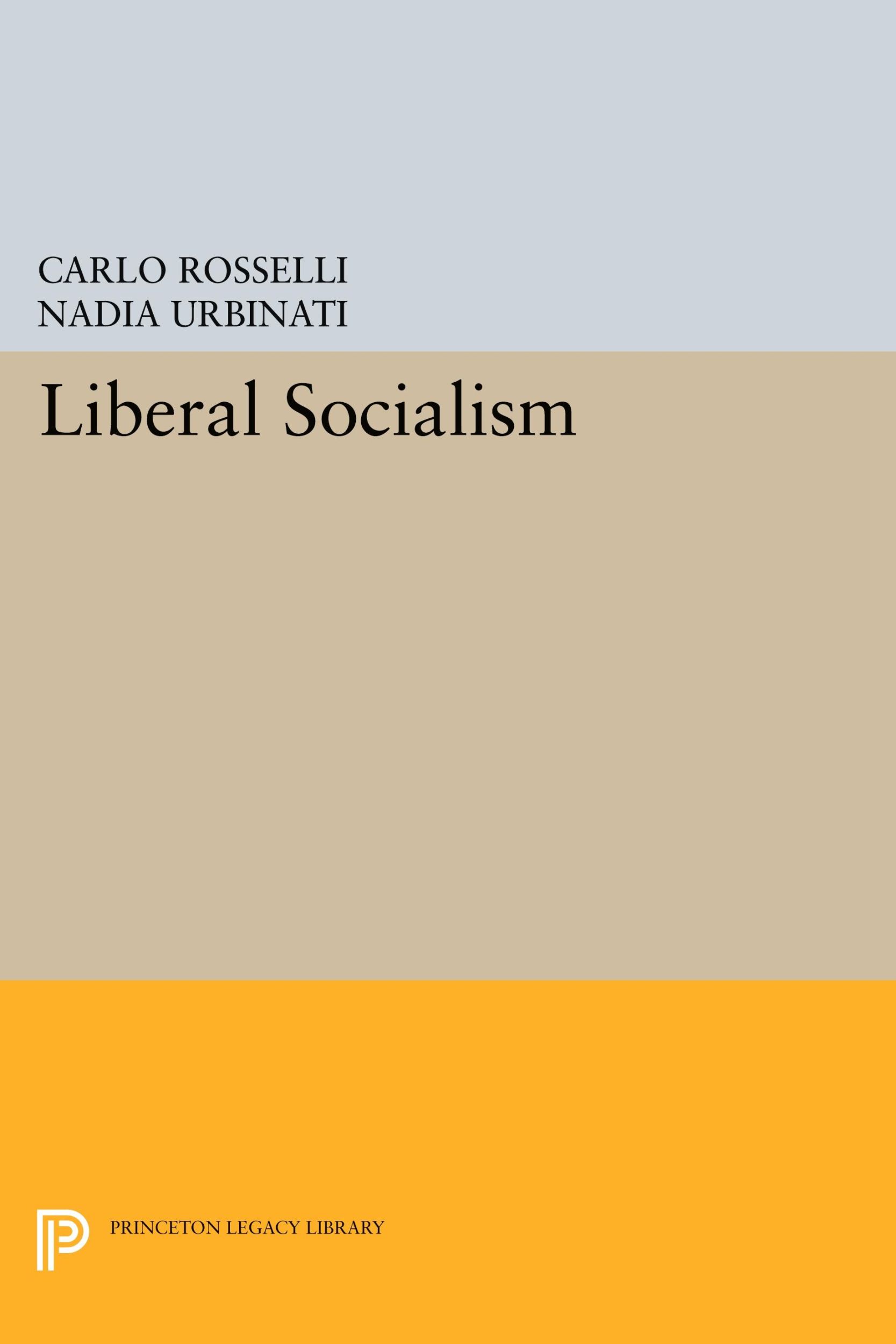 Cover: 9780691603414 | Liberal Socialism | Carlo Rosselli | Taschenbuch | Englisch | 2017