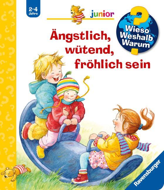 Cover: 9783473328345 | Wieso? Weshalb? Warum? junior, Band 32: Ängstlich, wütend, fröhlich...