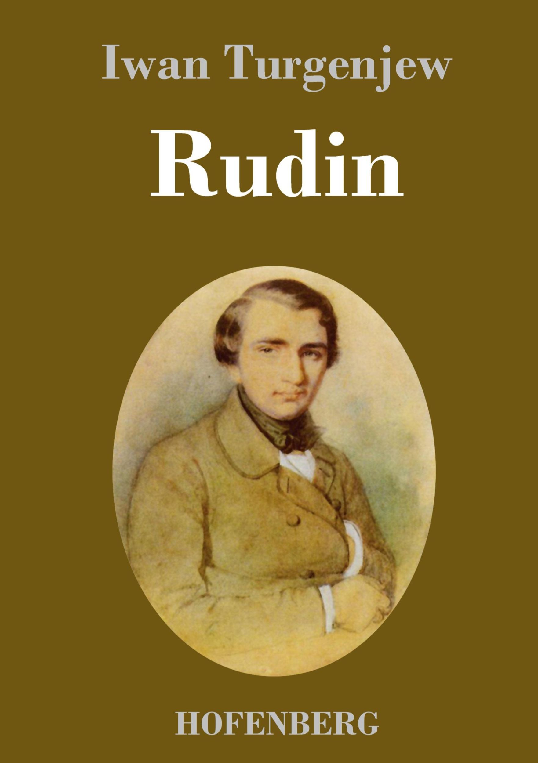 Cover: 9783743730922 | Rudin | Roman | Iwan Turgenjew | Buch | HC runder Rücken kaschiert