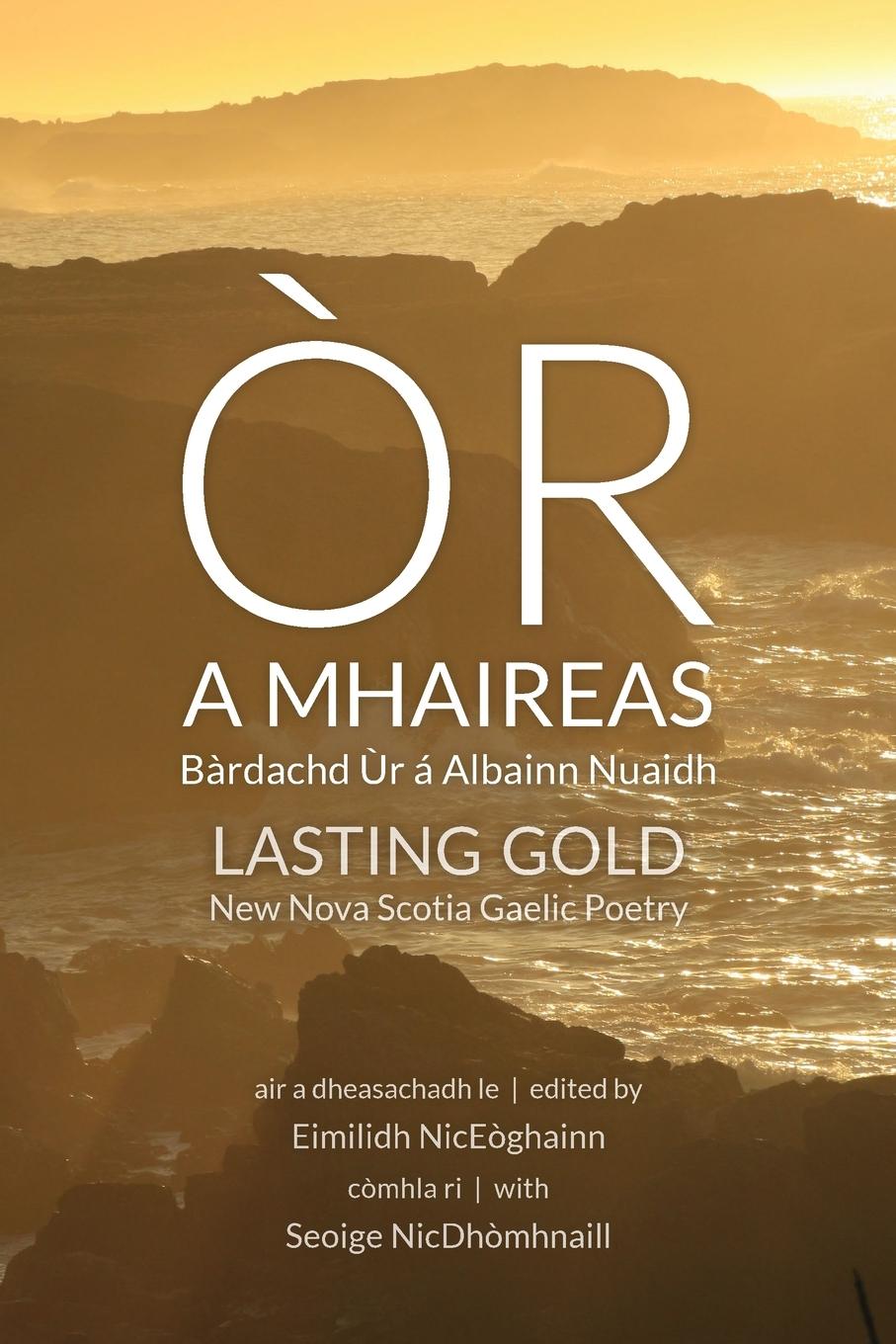 Cover: 9781988747996 | Òr a Mhaireas / Lasting Gold | Eimilidh Niceòghainn (u. a.) | Buch