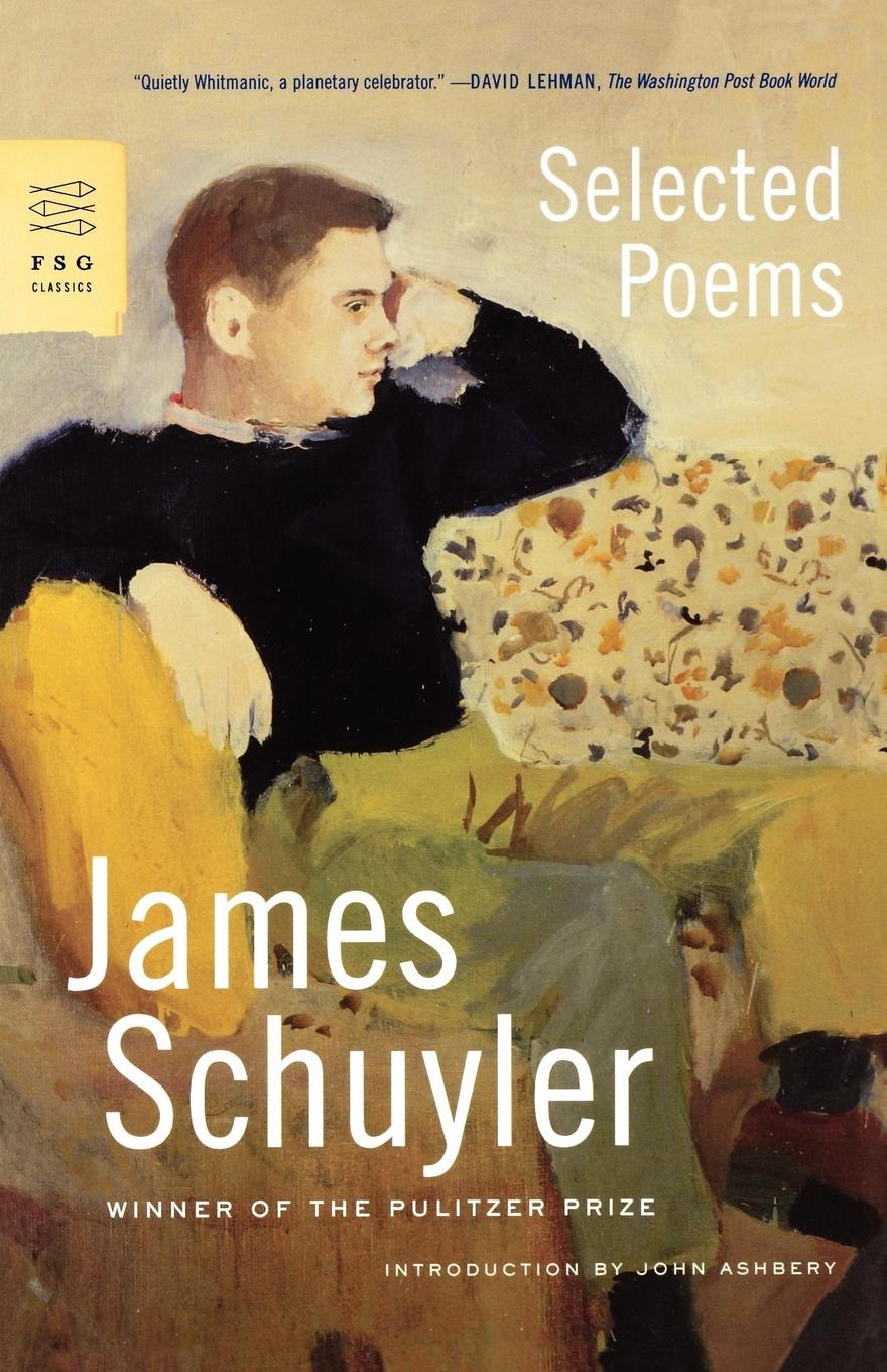 Cover: 9780374530891 | Selected Poems | James Schuyler | Taschenbuch | Englisch | 2007