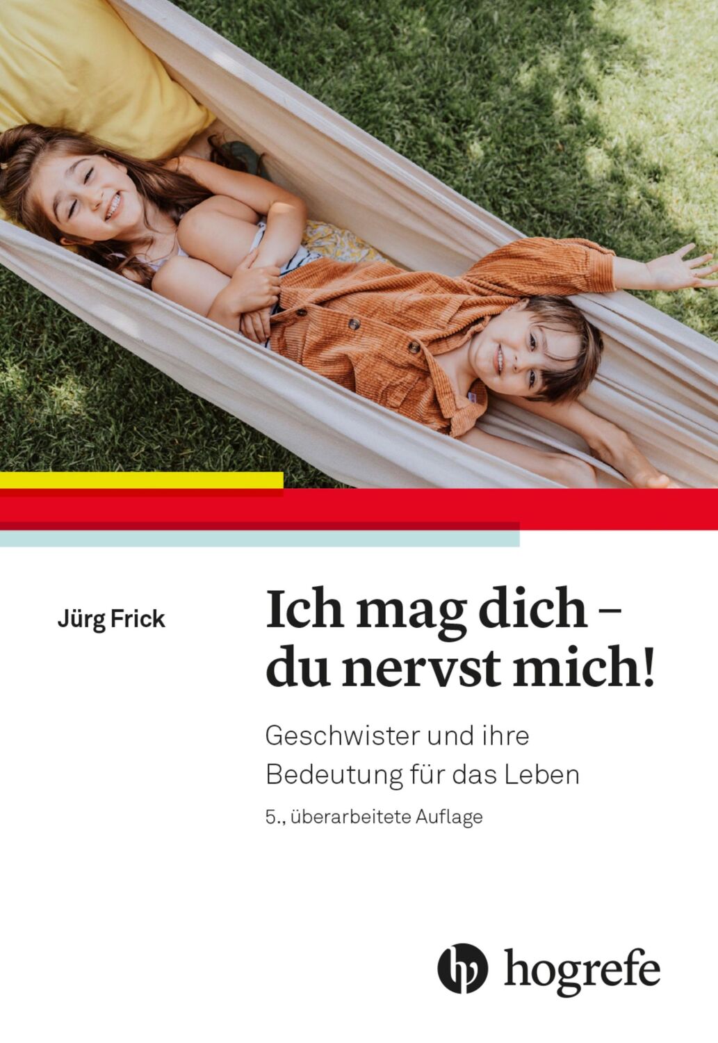 Cover: 9783456863139 | Ich mag dich - du nervst mich! | Jürg Frick | Taschenbuch | 368 S.