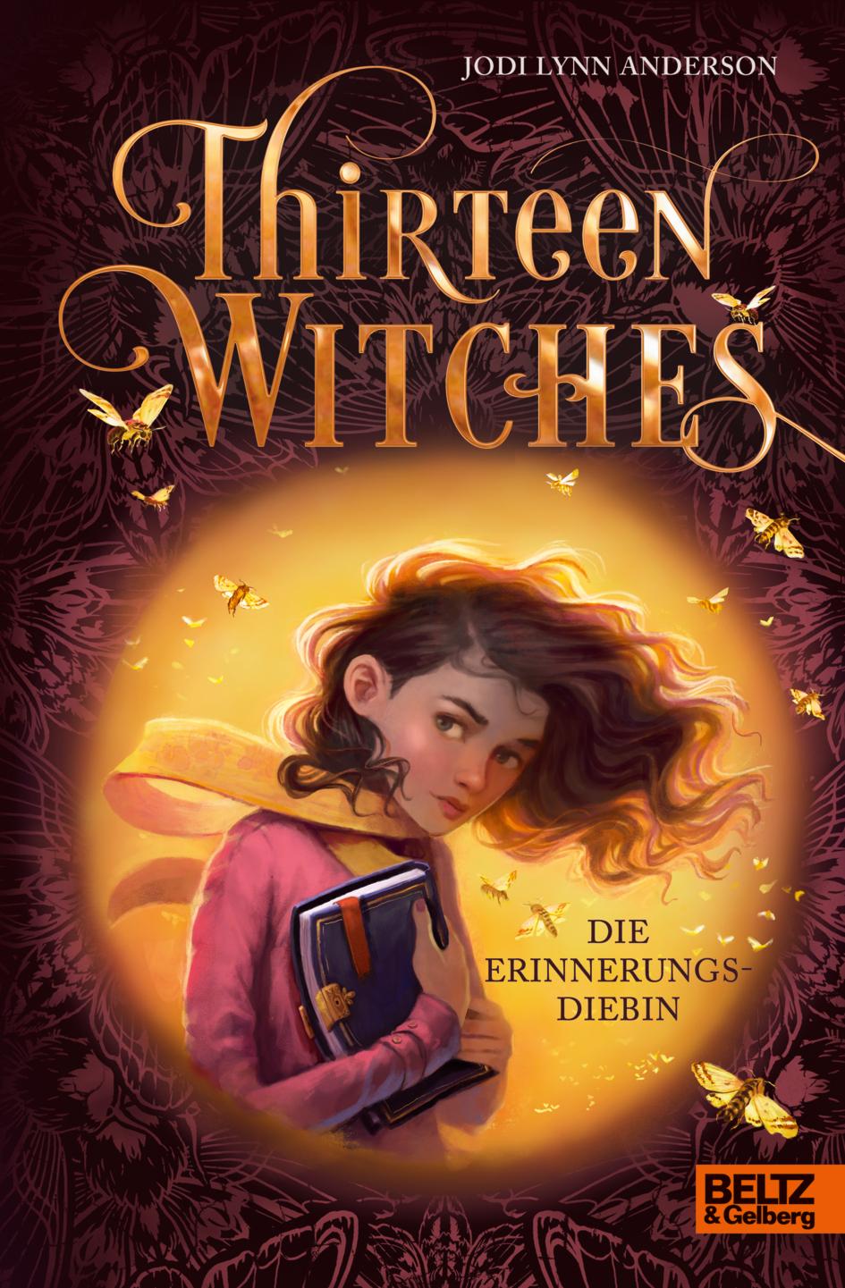 Cover: 9783407759726 | Thirteen Witches | Die Erinnerungsdiebin. Band 1 der Reihe 13 Witches