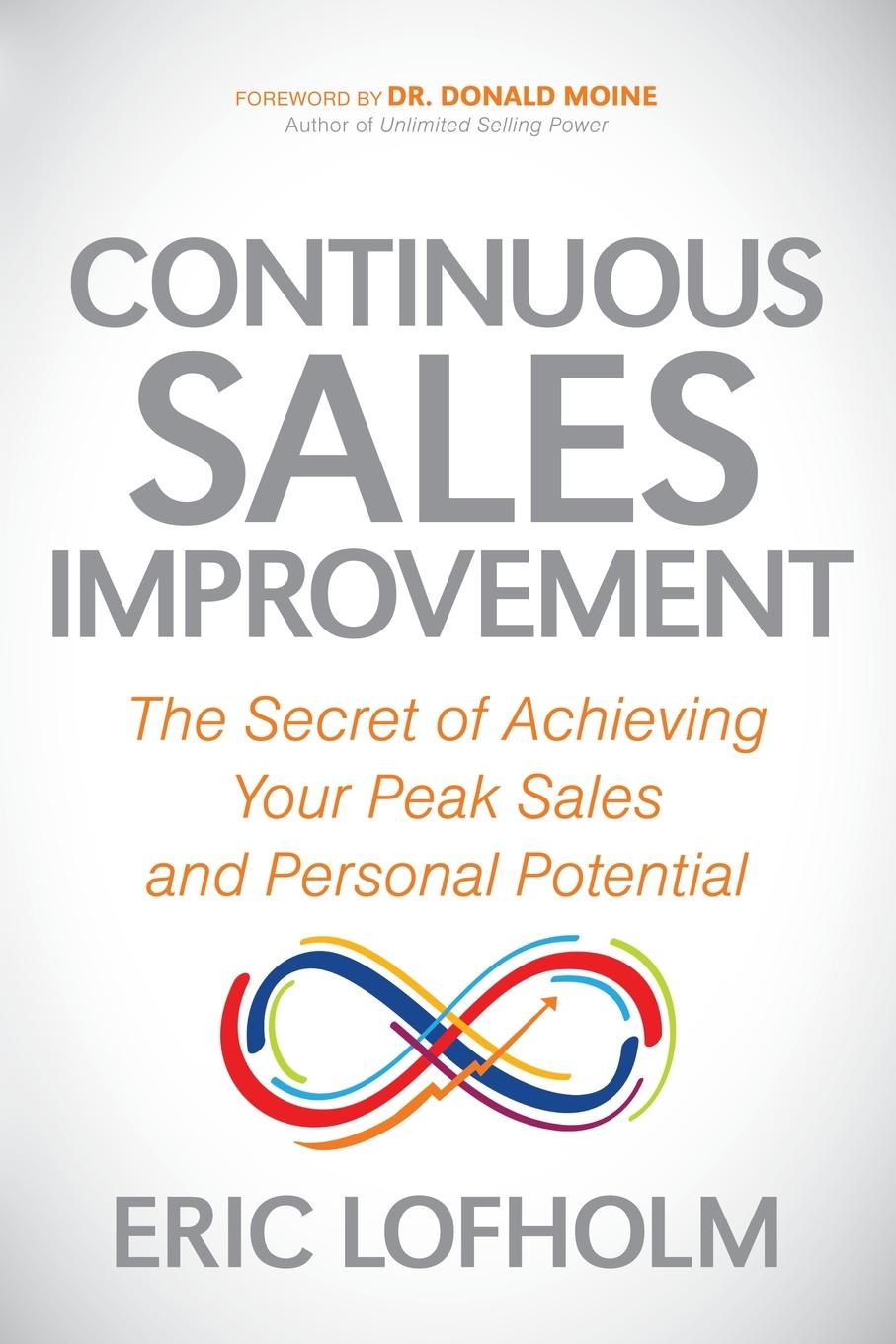 Cover: 9781631955211 | Continuous Sales Improvement | Eric Lofholm | Taschenbuch | Paperback