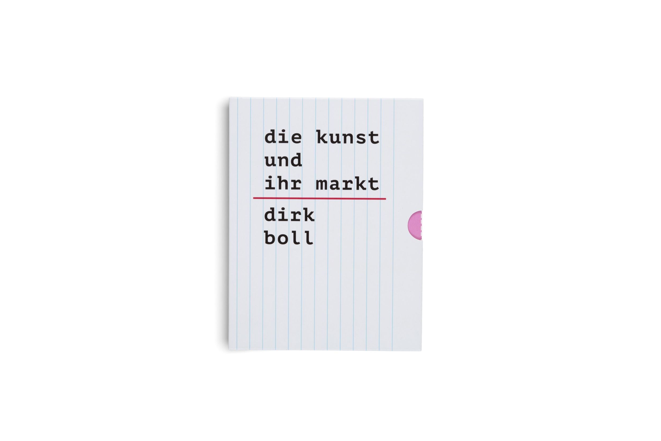 Bild: 9783775754538 | Die Kunst und ihr Markt | Dirk Boll | Buch | Schuber | 456 S. | 2024