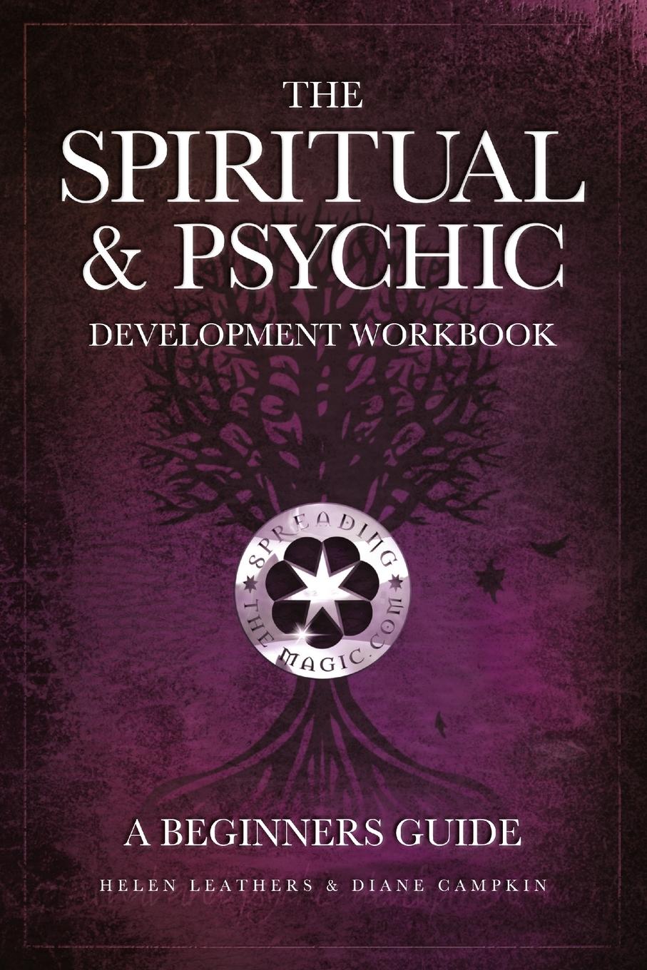 Cover: 9780955857126 | The Spiritual &amp; Psychic Development Workbook - A Beginners Guide