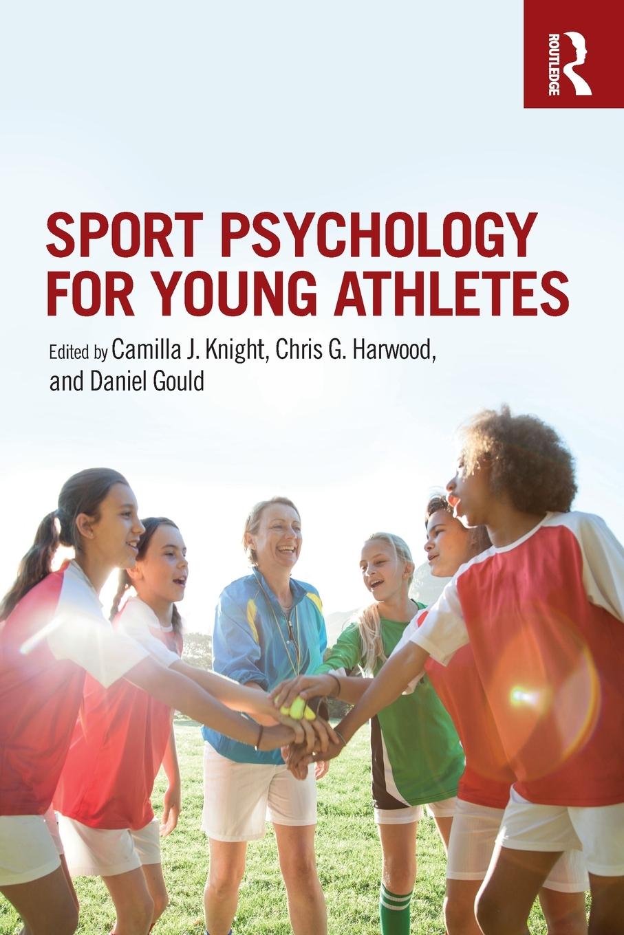 Cover: 9781138682399 | Sport Psychology for Young Athletes | Camilla J. Knight (u. a.) | Buch