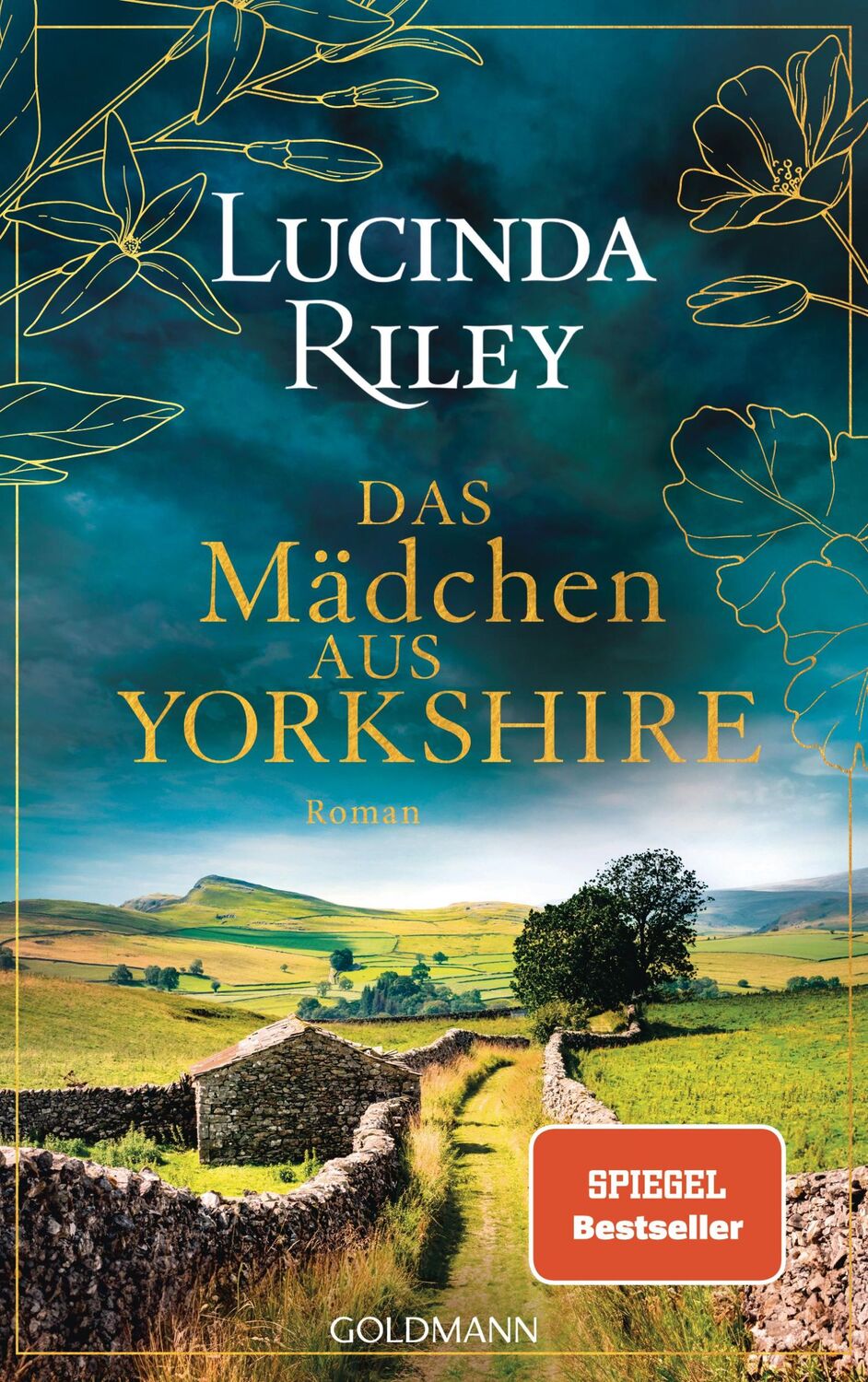 Cover: 9783442317837 | Das Mädchen aus Yorkshire | Roman | Lucinda Riley | Buch | 624 S.