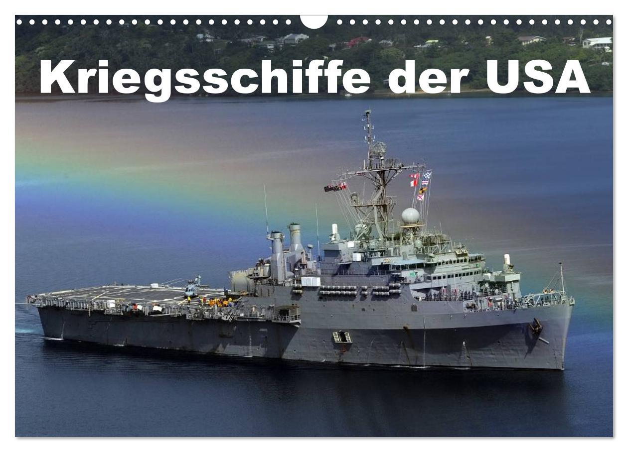 Cover: 9783435725533 | Kriegsschiffe der USA (Wandkalender 2025 DIN A3 quer), CALVENDO...