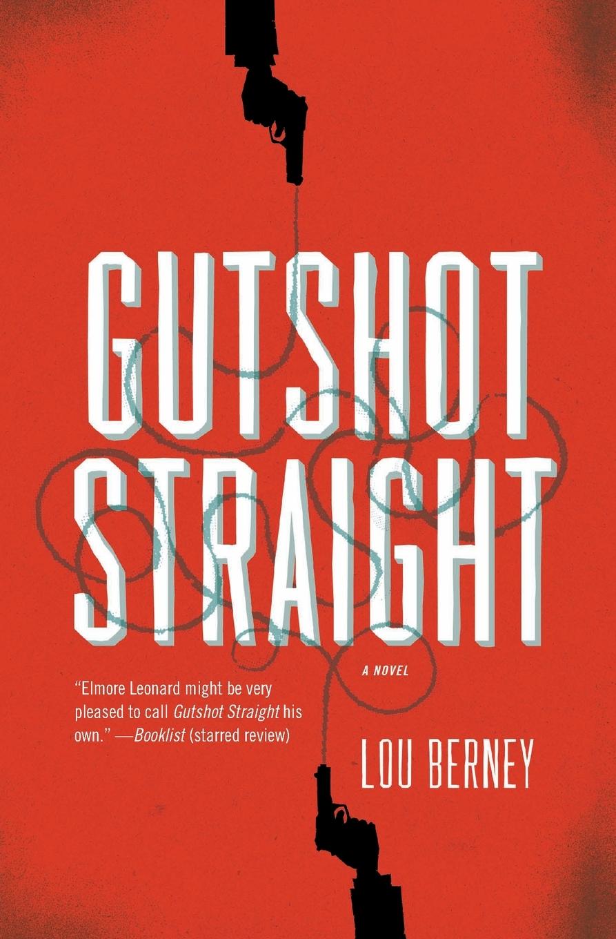 Cover: 9780061766343 | Gutshot Straight | Lou Berney | Taschenbuch | Kartoniert / Broschiert