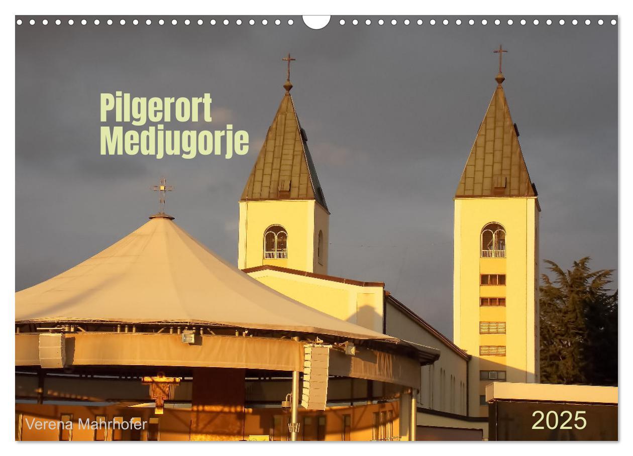 Cover: 9783383919862 | Pilgerort Medjugorje (Wandkalender 2025 DIN A3 quer), CALVENDO...