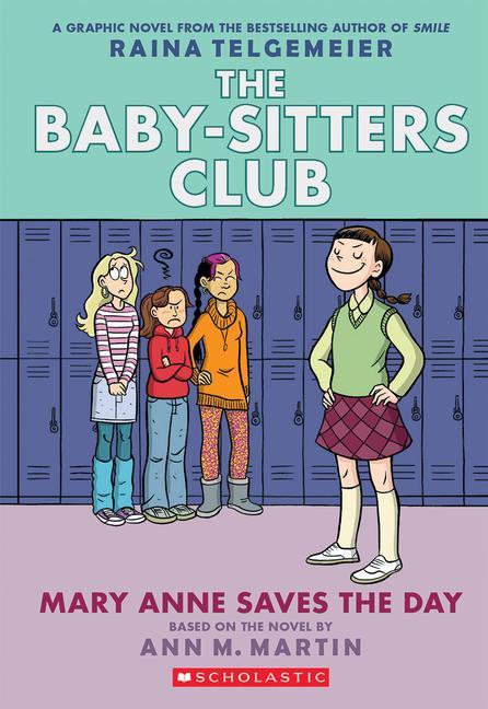 Cover: 9780545886215 | Mary Anne Saves the Day: A Graphic Novel (the Baby-Sitters Club...