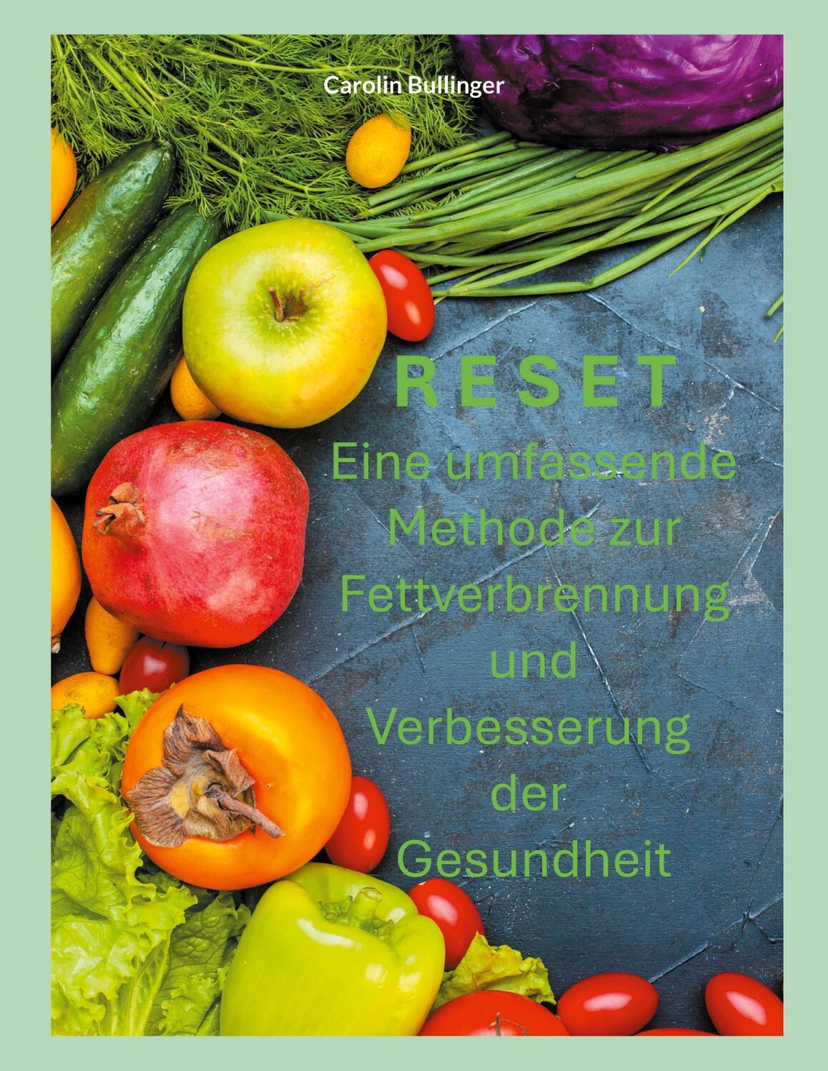 Cover: 9783769304527 | Reset | Carolin Bullinger | Taschenbuch | Paperback | 130 S. | Deutsch