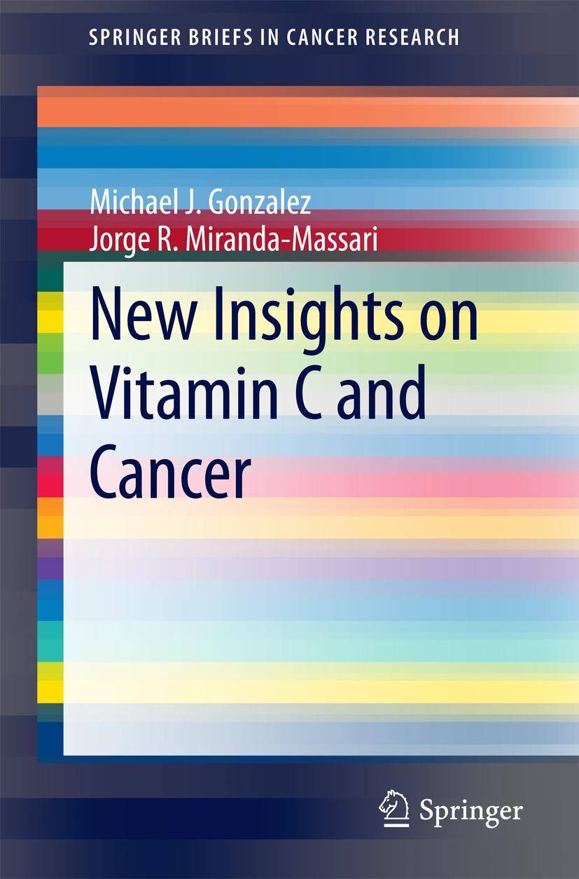 Cover: 9781493918898 | New Insights on Vitamin C and Cancer | Miranda-Massari (u. a.) | Buch