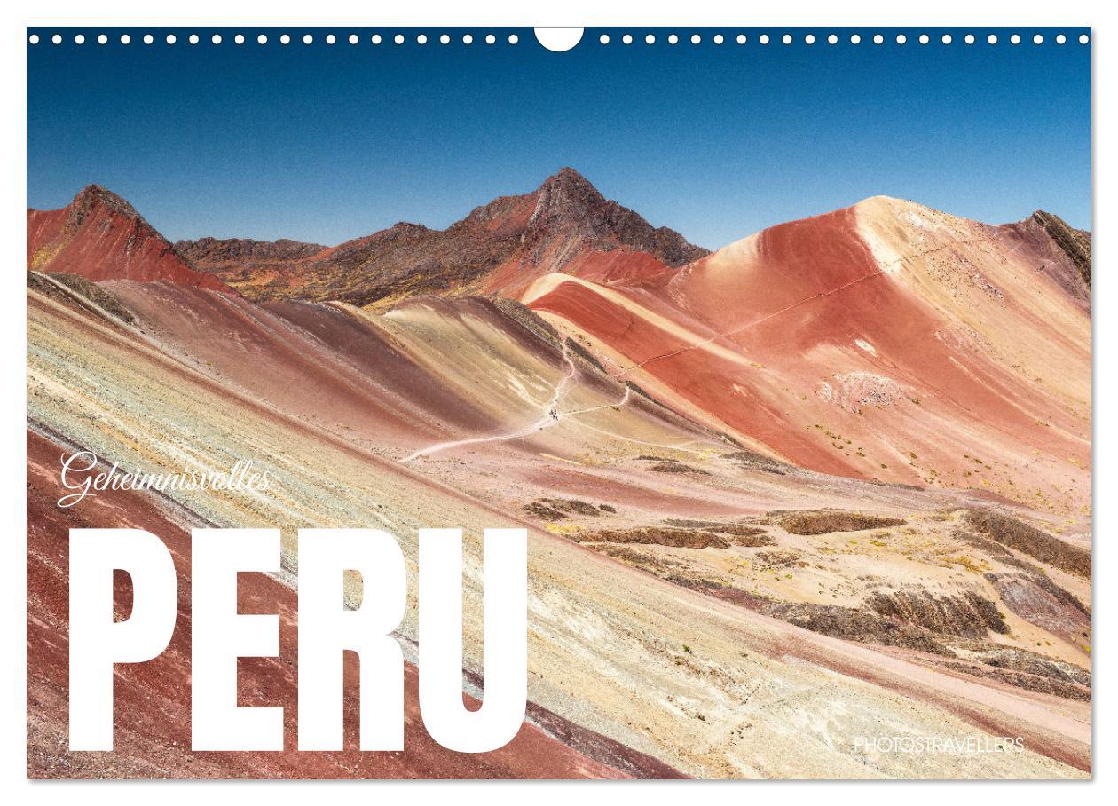 Cover: 9783383785788 | Geheimnisvolles Peru (Wandkalender 2025 DIN A3 quer), CALVENDO...