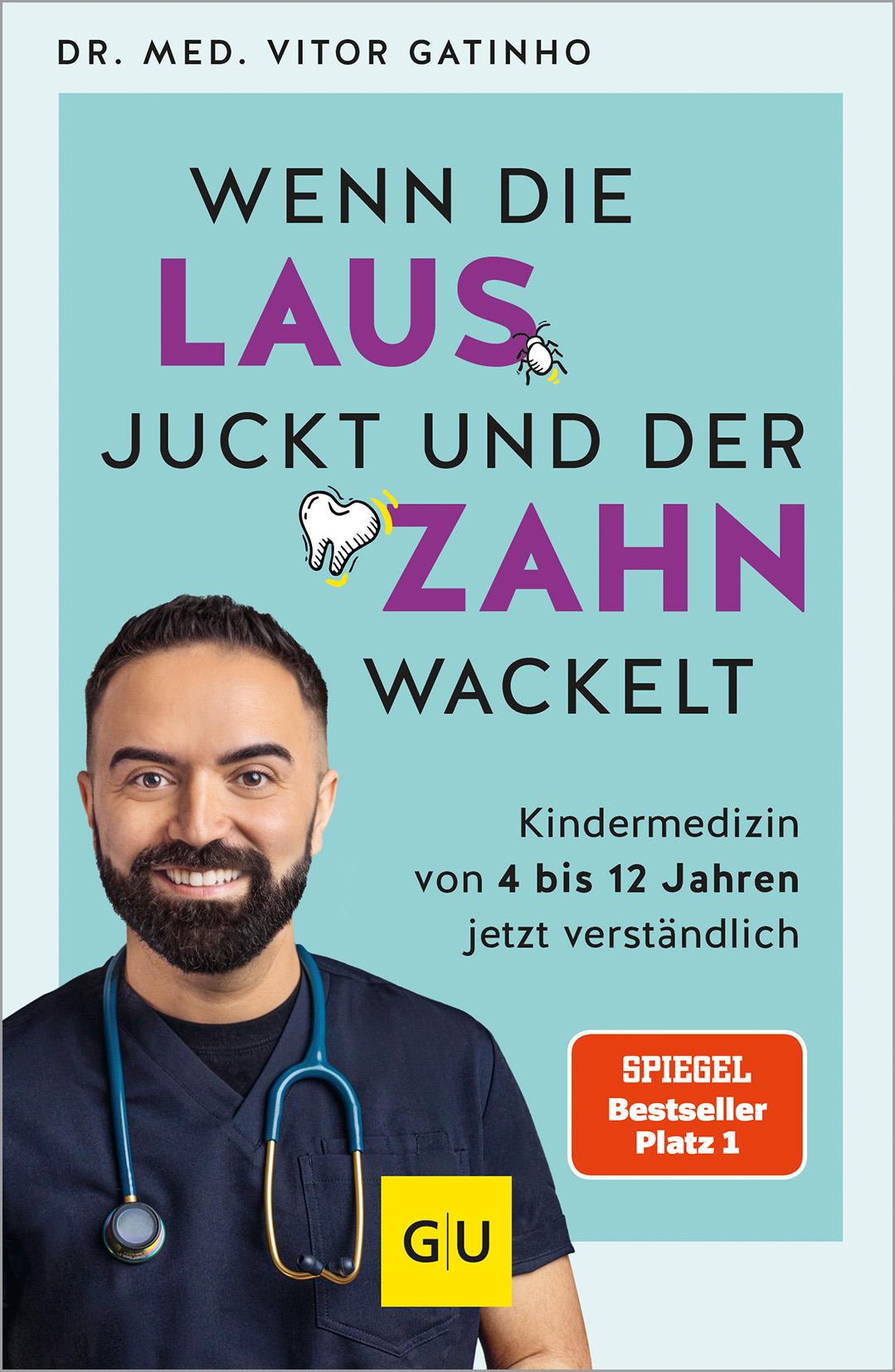 Cover: 9783833890727 | Wenn die Laus juckt und der Zahn wackelt | Vitor Gatinho | Taschenbuch