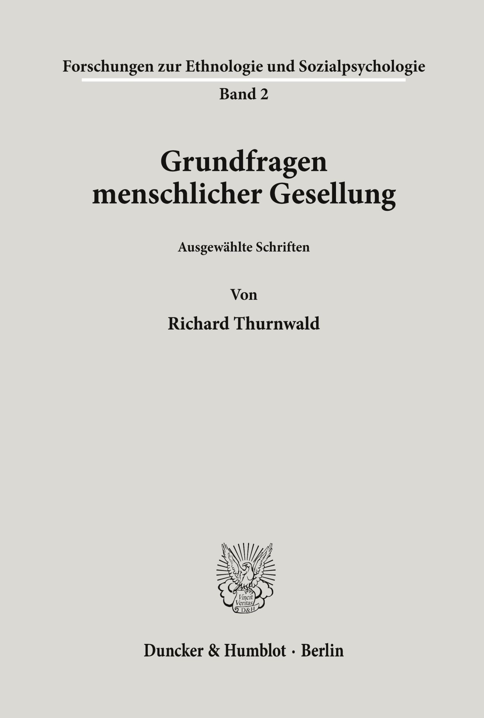 Cover: 9783428015443 | Grundfragen menschlicher Gesellung. | Ausgewählte Schriften. | Buch