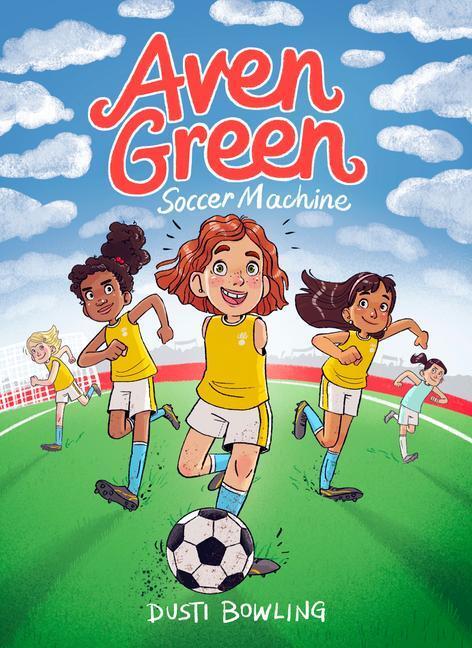 Cover: 9781454941835 | Aven Green Soccer Machine | Volume 4 | Dusti Bowling | Taschenbuch