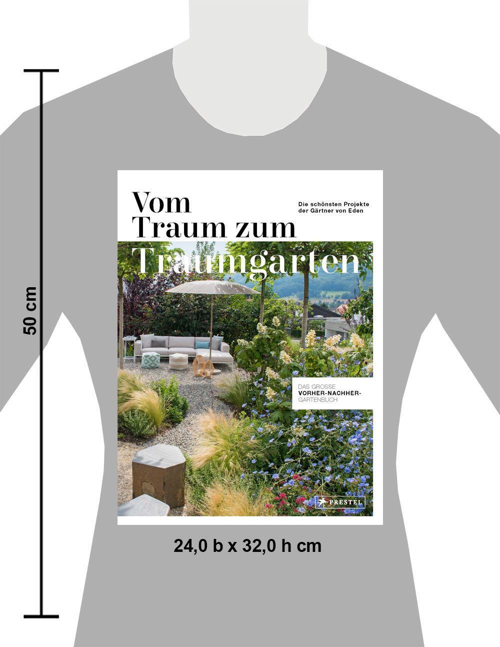 Bild: 9783791385778 | Vom Traum zum Traumgarten - Das große Vorher-Nachher-Gartenbuch | Buch