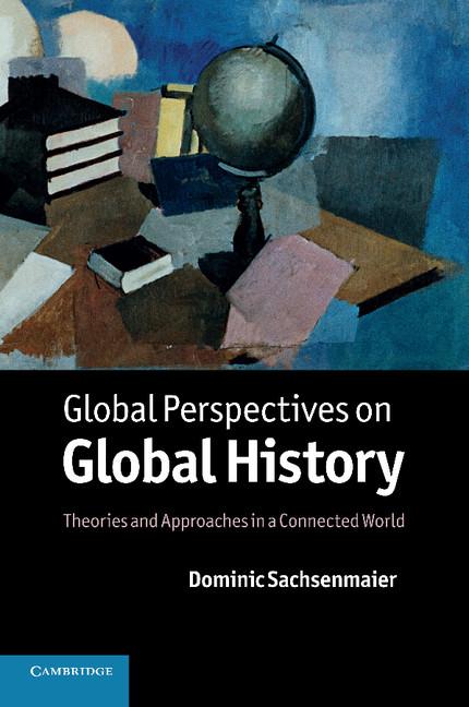 Cover: 9780521173124 | Global Perspectives on Global History | Dominic Sachsenmaier | Buch