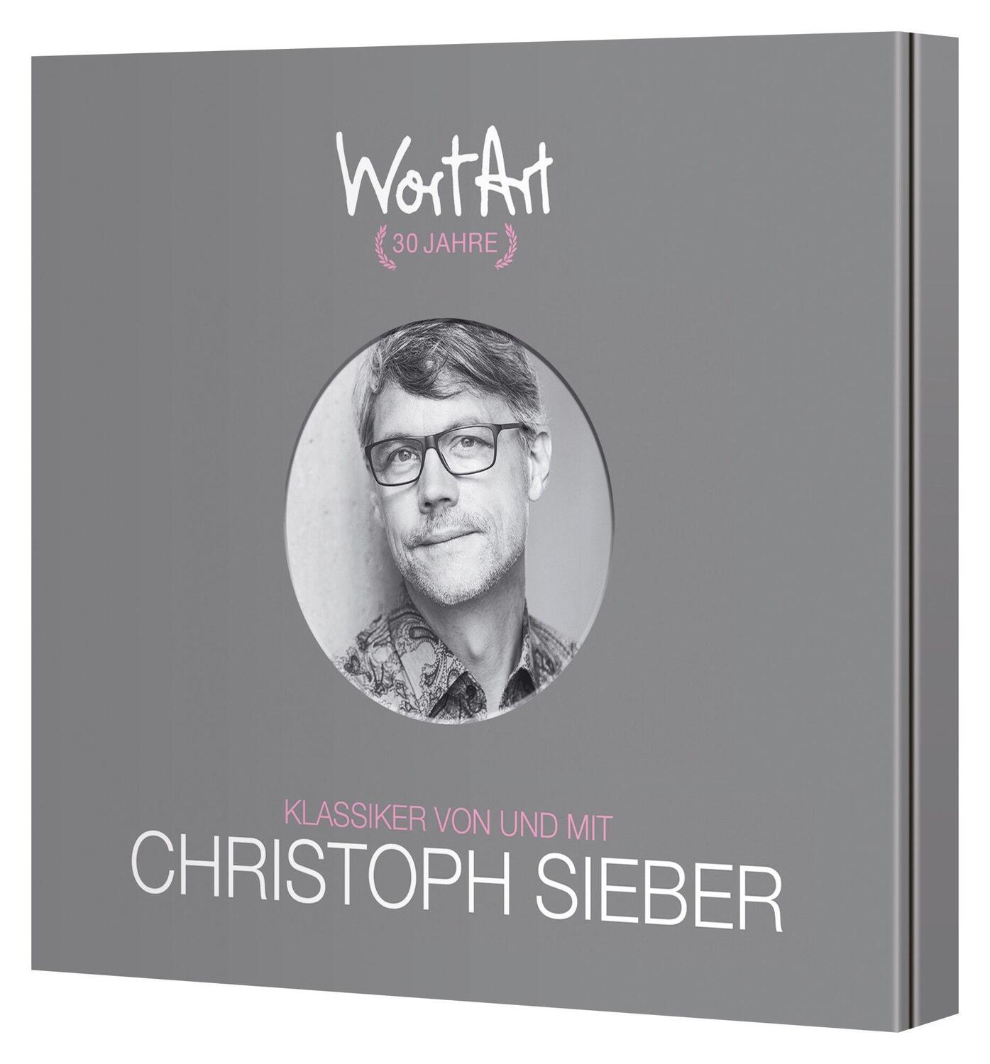 Bild: 9783837167436 | 30 Jahre WortArt - Klassiker von und mit Christoph Sieber | Sieber