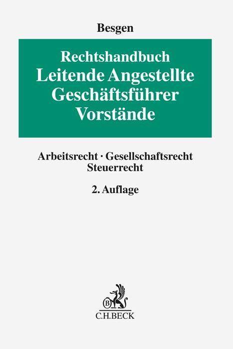 Cover: 9783406786419 | Rechtshandbuch Leitende Angestellte, Geschäftsführer und Vorstände