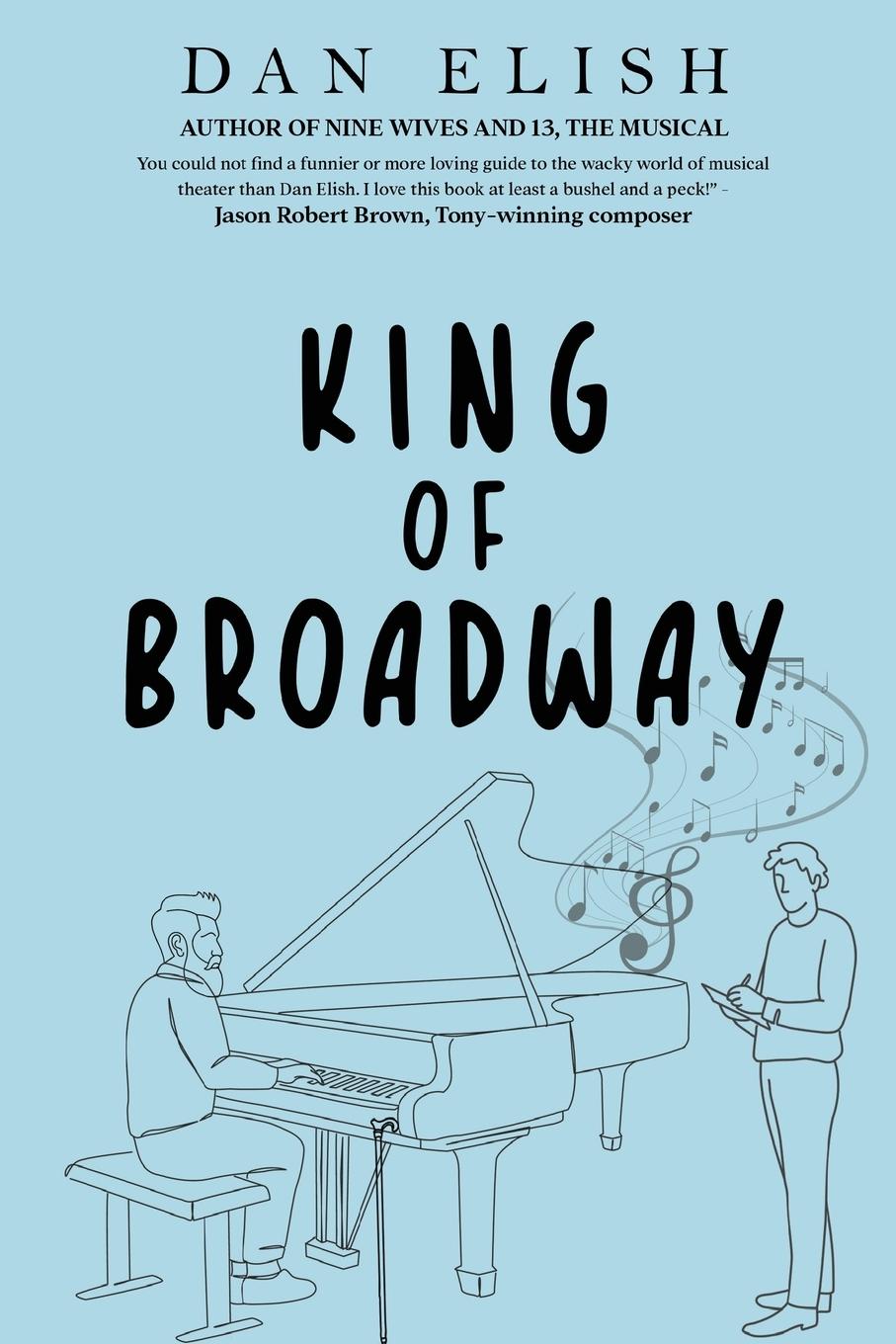 Cover: 9781835432440 | King of Broadway | Dan Elish | Taschenbuch | Englisch | 2024