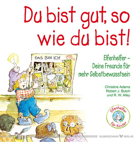 Cover: 9783898454933 | Du bist gut, so wie du bist! | Christine Adams (u. a.) | Taschenbuch