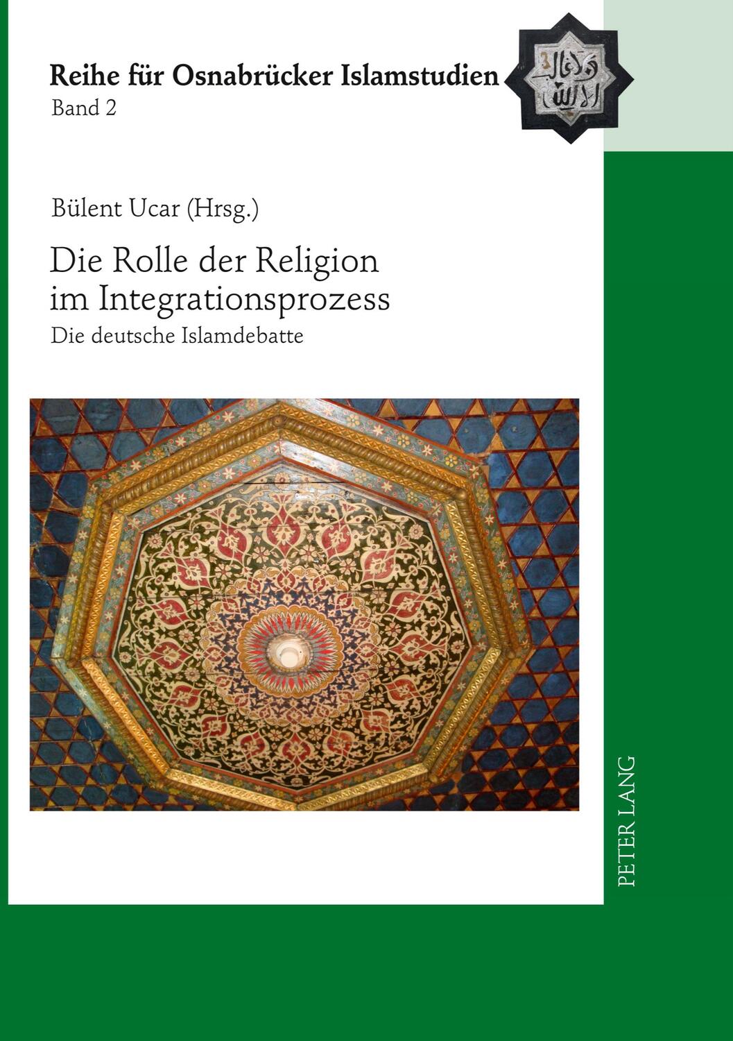 Cover: 9783631605363 | Die Rolle der Religion im Integrationsprozess | Bülent Ucar | Buch