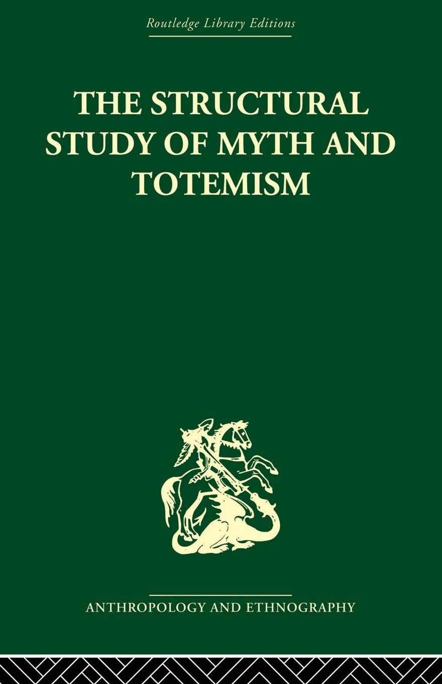 Cover: 9780415611626 | The Structural Study of Myth and Totemism | Edmund Leach | Taschenbuch