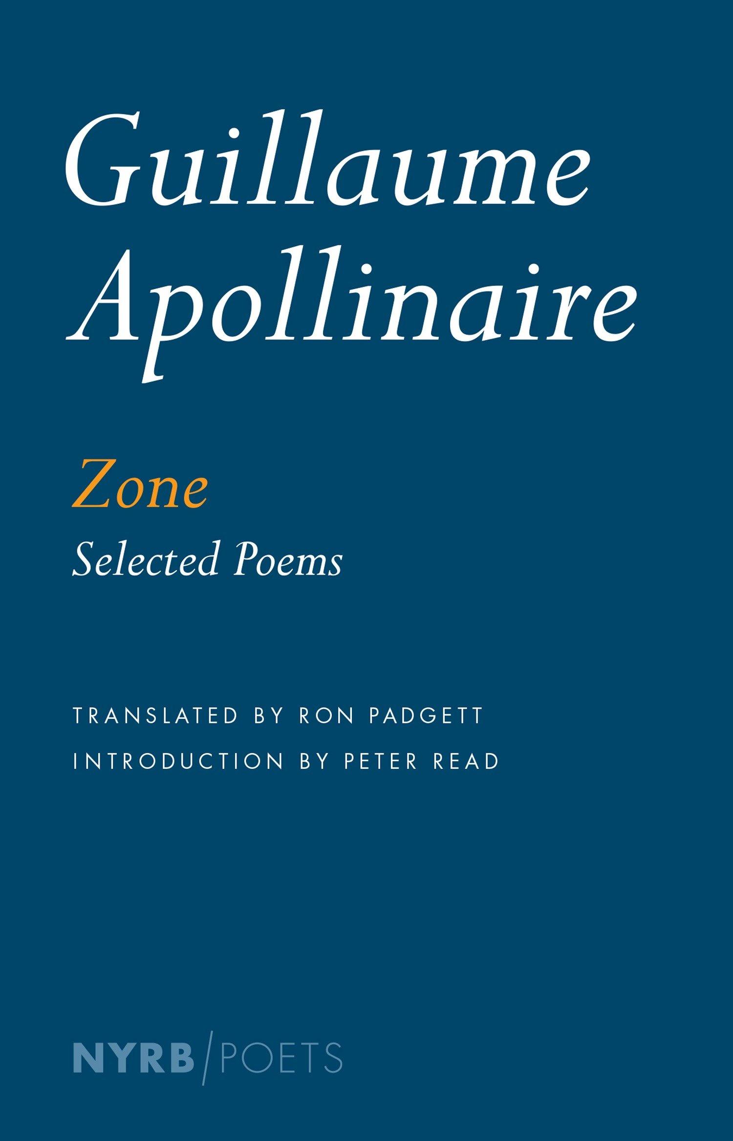 Cover: 9781590179246 | Zone: Selected Poems | Guillaume Apollinaire | Taschenbuch | Englisch