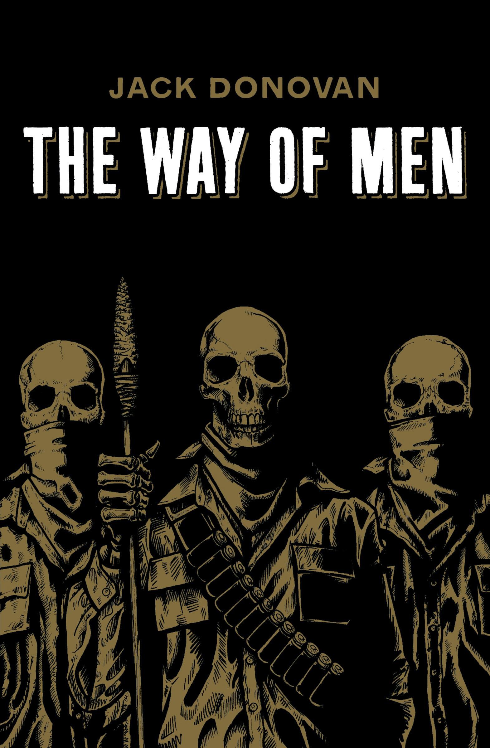 Cover: 9780985452308 | The Way of Men | Jack Donovan | Taschenbuch | Kartoniert / Broschiert