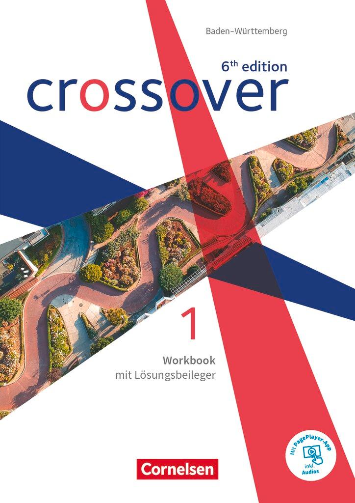 Cover: 9783064521124 | Crossover Band 1. Jahrgangsstufe 11. Workbook. Baden Württemberg