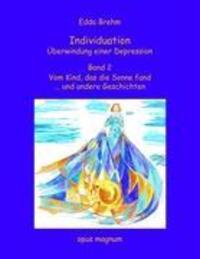 Cover: 9783939322061 | Individuation - Überwindung einer Depression Band 2 | Edda Brehm