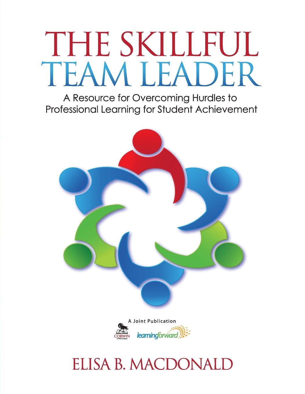 Cover: 9781452218830 | The Skillful Team Leader | Elisa MacDonald | Taschenbuch | Englisch