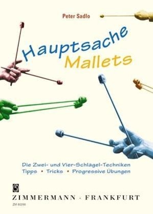 Cover: 9790010802886 | Hauptsache Mallets | Peter Sadlo | Buch | Buch | Deutsch | 2003