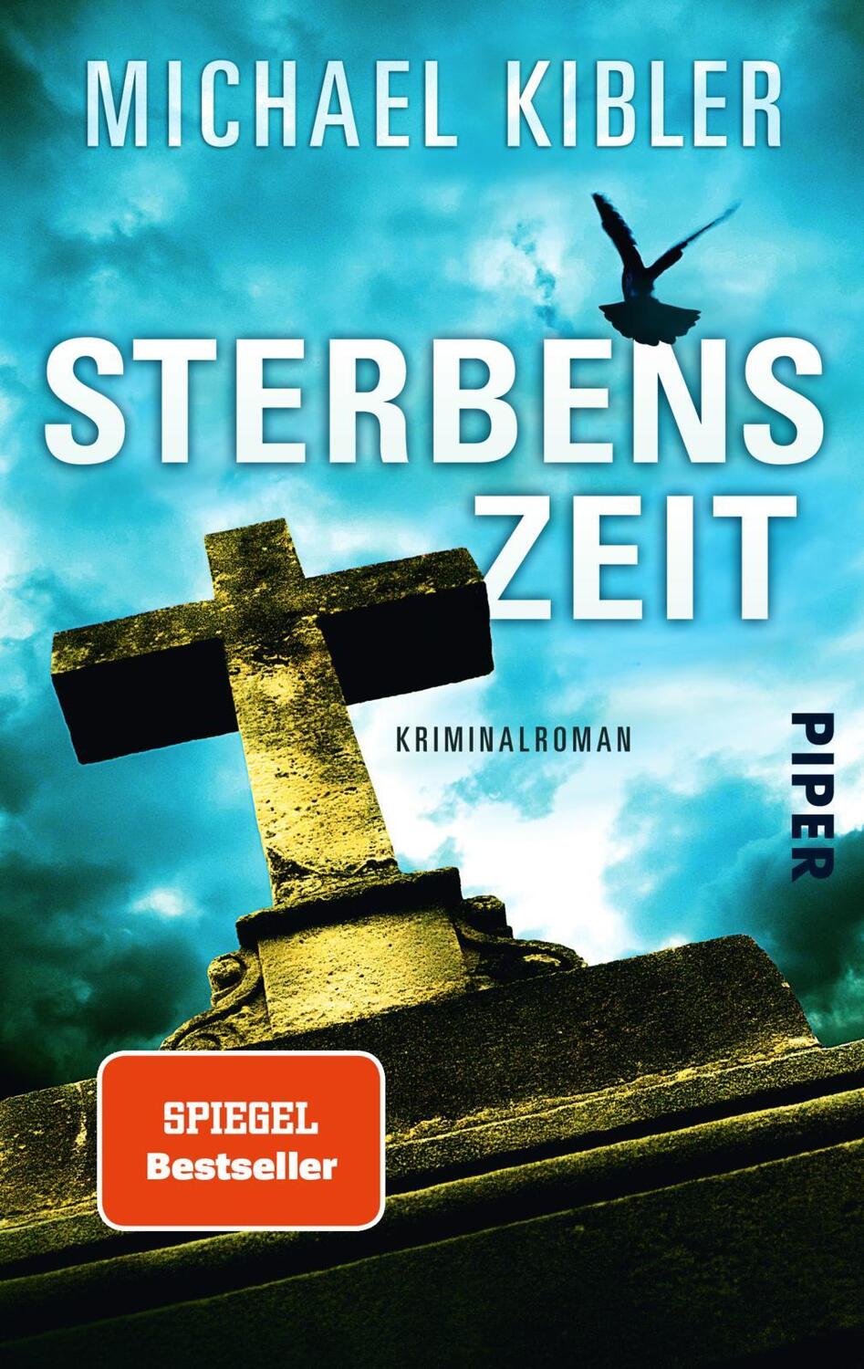 Cover: 9783492300841 | Sterbenszeit | Michael Kibler | Taschenbuch | 400 S. | Deutsch | 2014