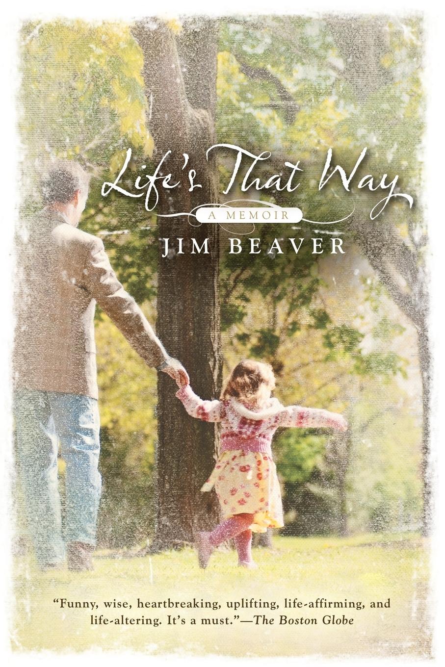 Cover: 9780425232507 | Life's That Way | A Memoir | Jim Beaver | Taschenbuch | Englisch