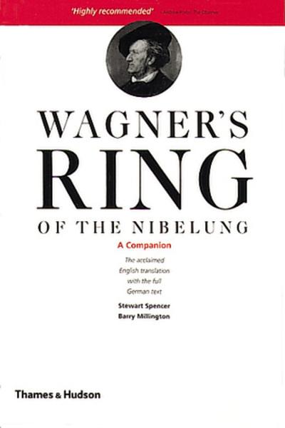 Cover: 9780500281949 | Wagner's Ring of the Nibelung | A Companion | Stewart Spencer (u. a.)