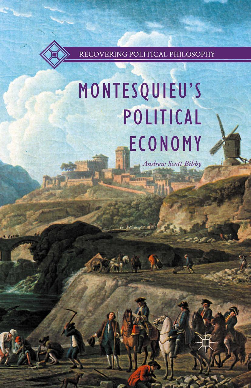 Cover: 9781349567072 | Montesquieu's Political Economy | Andrew Scott Bibby | Taschenbuch