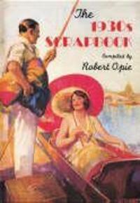 Cover: 9780954795450 | The 1930s Scrapbook | Robert Opie | Buch | Scrapbook | Gebunden | 1998