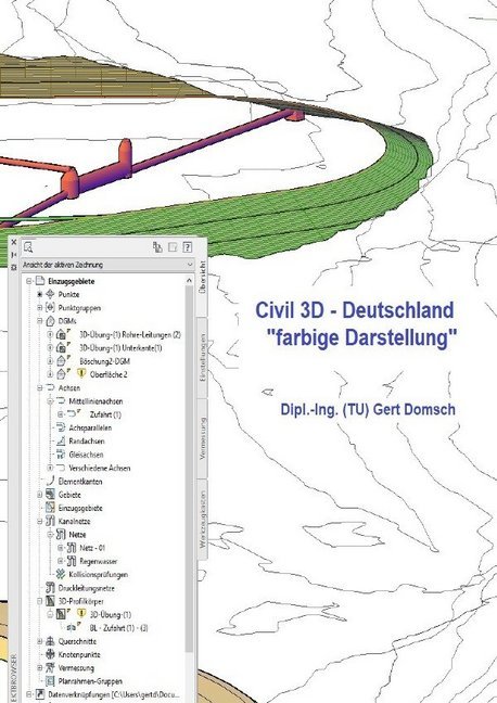 Cover: 9783748518426 | Civil 3D-Deutschland | Gert Domsch | Taschenbuch | Deutsch | epubli