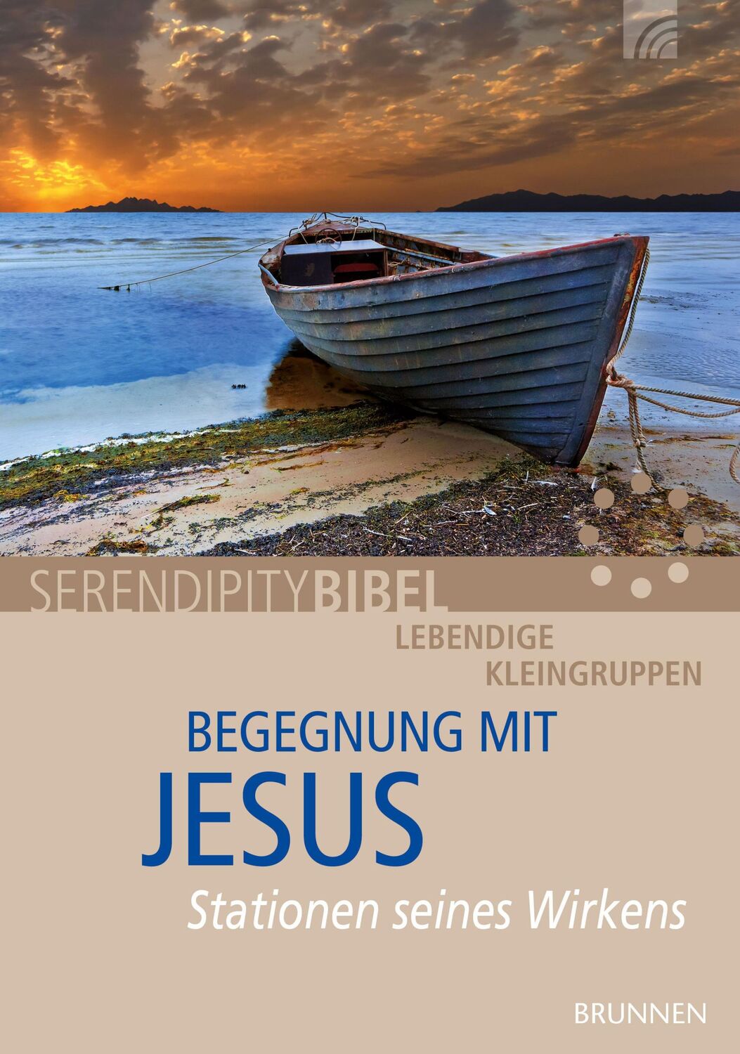 Cover: 9783765508219 | Begegnung mit Jesus | Stationen seines Wirkens | Serendipity bibel