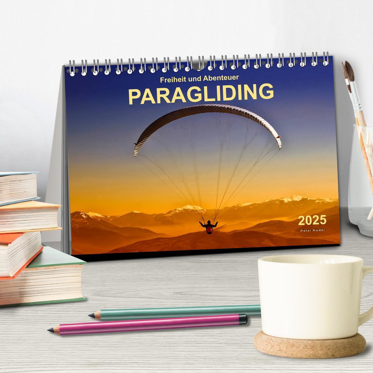 Bild: 9783435478408 | Freiheit und Abenteuer - Paragliding (Tischkalender 2025 DIN A5...