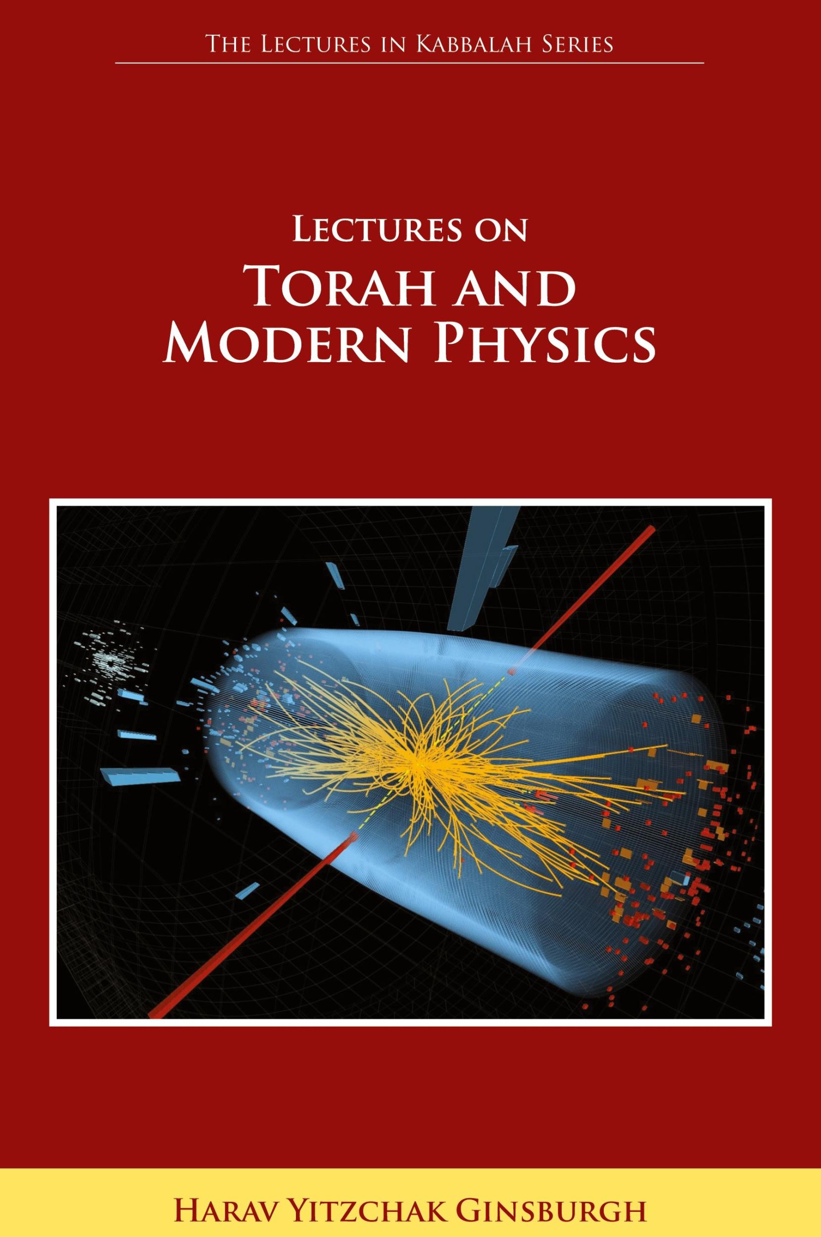 Cover: 9789657146729 | Lectures on Torah and Modern Physics (the Lectures in Kabbalah Series)