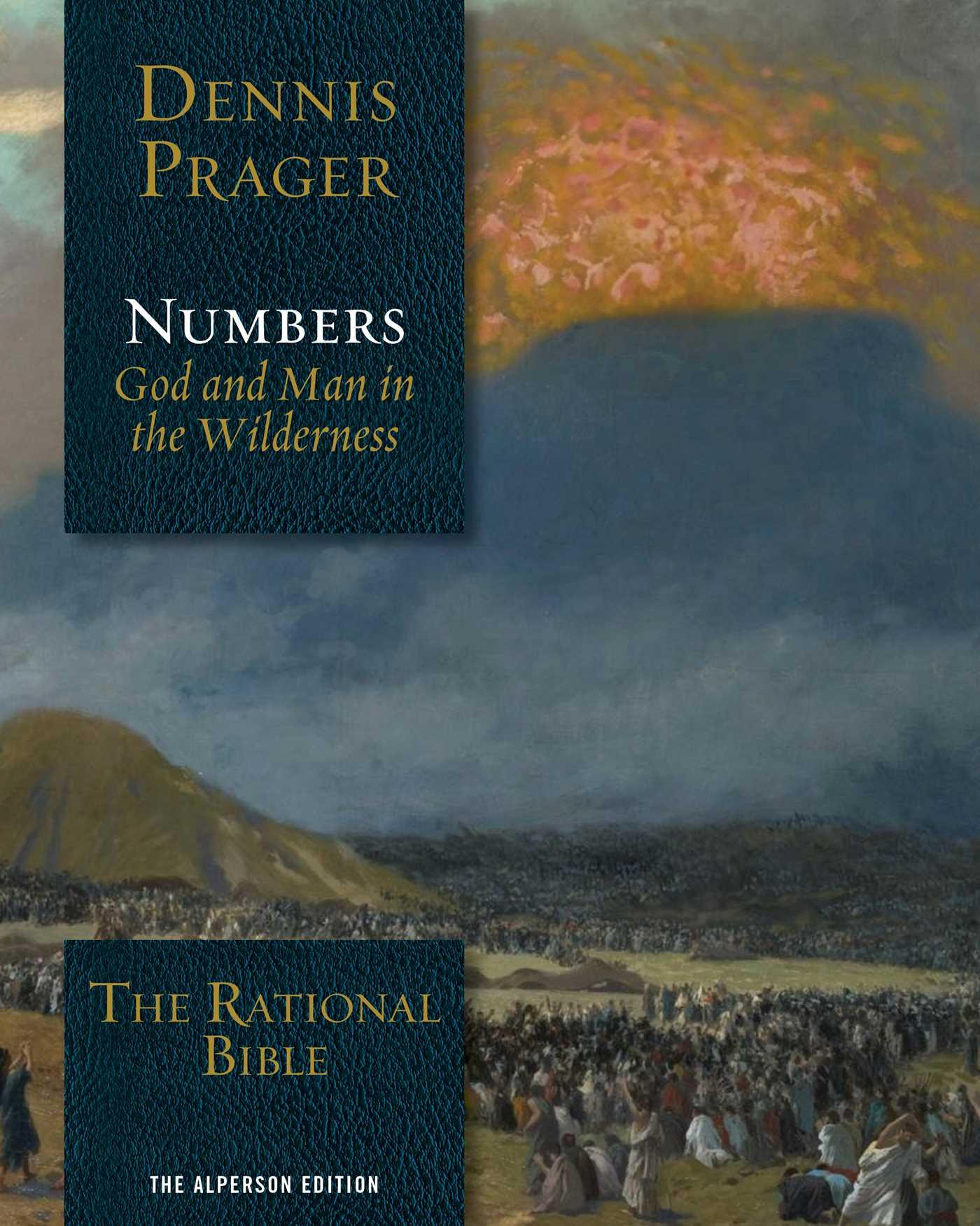 Cover: 9781510781498 | The Rational Bible: Numbers | God and Man in the Wilderness | Prager