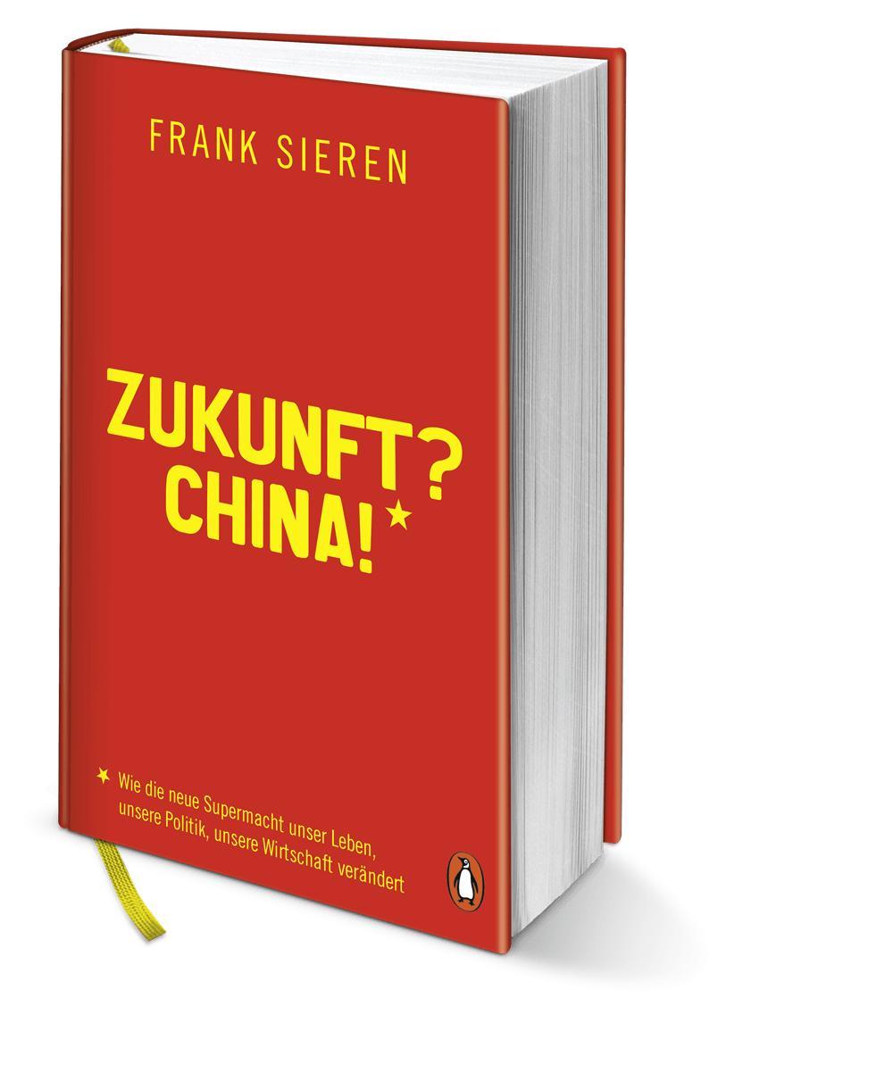 Bild: 9783328600329 | Zukunft? China! | Frank Sieren | Buch | 368 S. | Deutsch | 2018