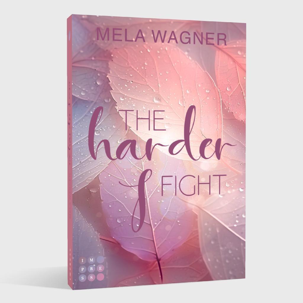 Bild: 9783551305787 | The Harder I Fight (Loving For Real 2) | Mela Wagner | Taschenbuch