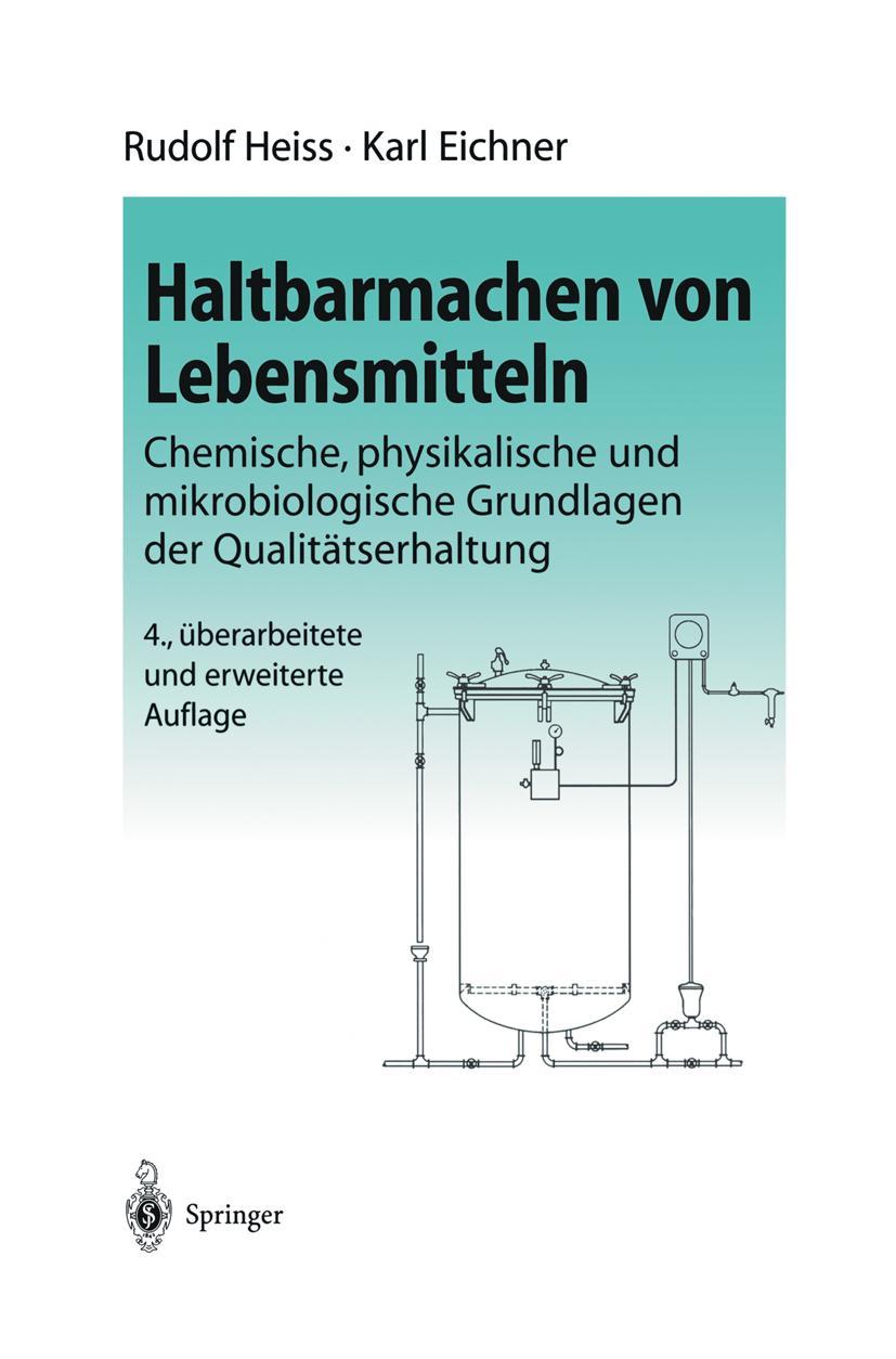 Cover: 9783642627736 | Haltbarmachen von Lebensmitteln | K. Eichner (u. a.) | Taschenbuch